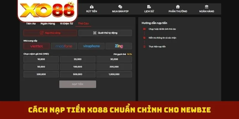 Cách nạp tiền XO88 chuẩn chỉnh cho newbie