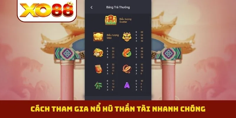 Nổ Hũ Thần Tài - Bí Thuật Săn Hũ Vàng Bất Bại 2026 2 Cách tham gia nổ hũ Thần Tài nhanh chóng